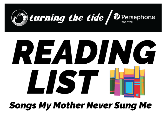 Reading List – Songs My Mother Never Sung Me