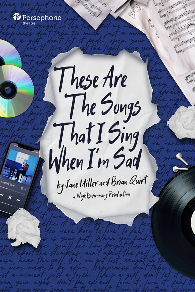 These Are the Songs I Sing When I’m Sad